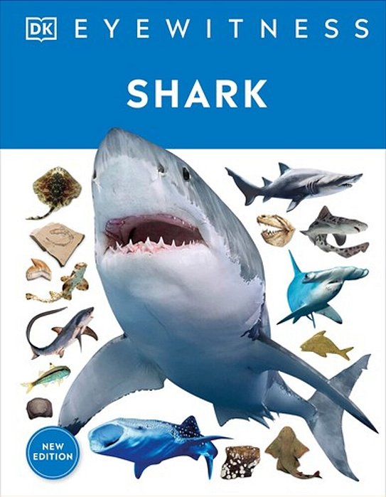Eyewitness Shark: Dive Into The Fascinating World Of Sharks-..