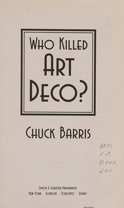 Who Killed Art Deco?-..