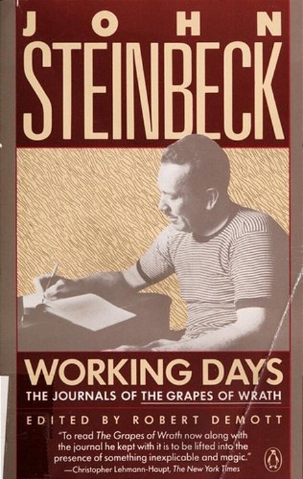 Working Days: The Journals Of The Grapes Of Wrath-..