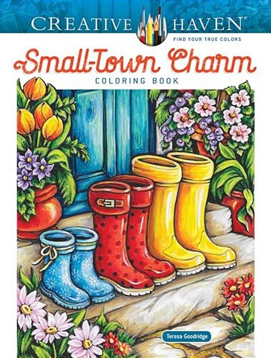 Creative Haven Small-Town Charm Coloring Book-..
