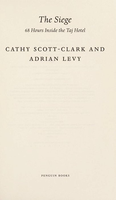 The Siege: 68 Hours Inside The Taj Hotel-..