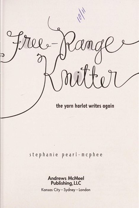 Free-Range Knitter: The Yarn Harlot Writes Again-..