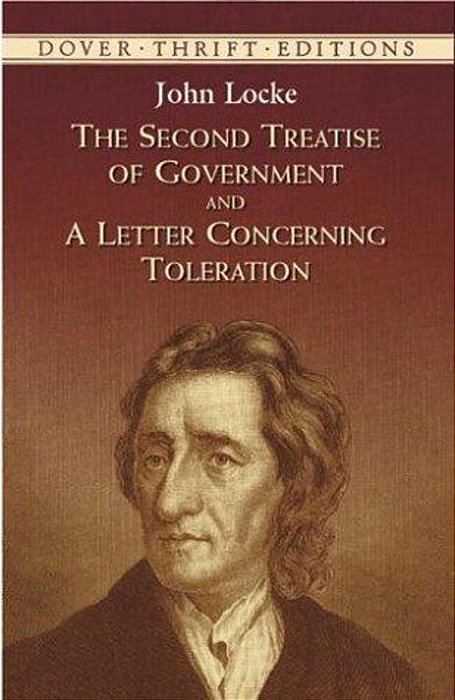 The Second Treatise Of Government And A Letter Concerning Toleration-..