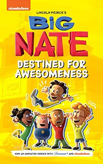 Big Nate: Destined For Awesomeness-..