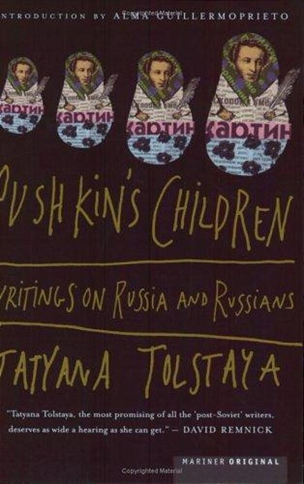 Pushkin's Children: Writing On Russia And Russians-..