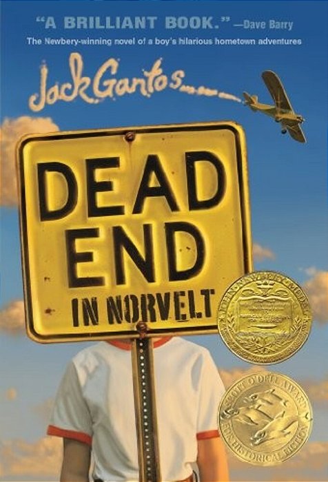 Dead End In Norvelt: (Newbery Medal Winner)-..