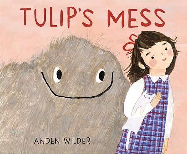 Tulip's Mess-..
