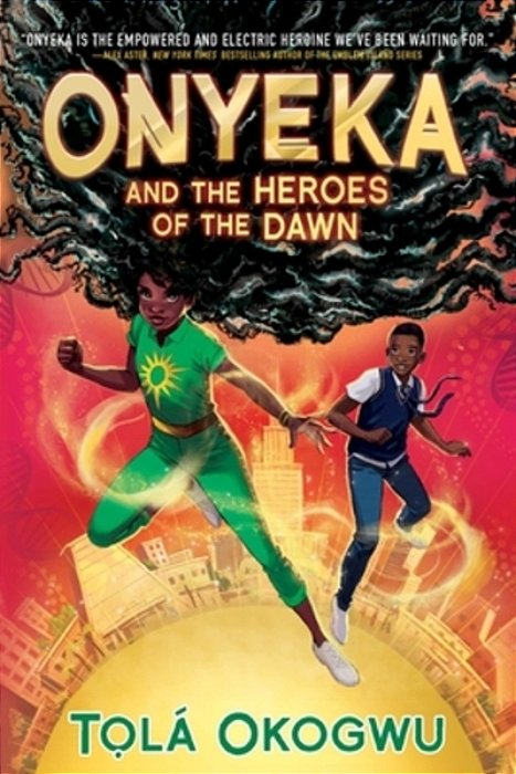 Onyeka And The Heroes Of The Dawn-..