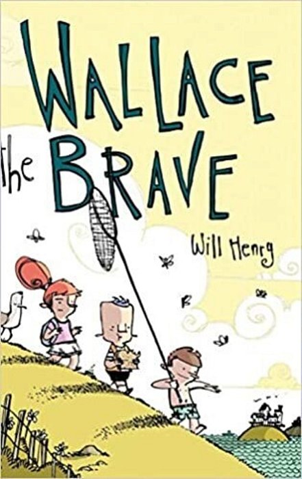Wallace The Brave-..