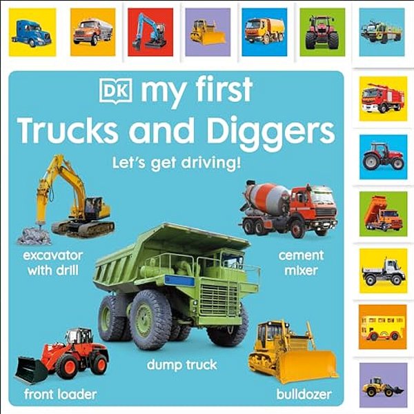 My First Trucks And Diggers: Let's Get Driving!-..