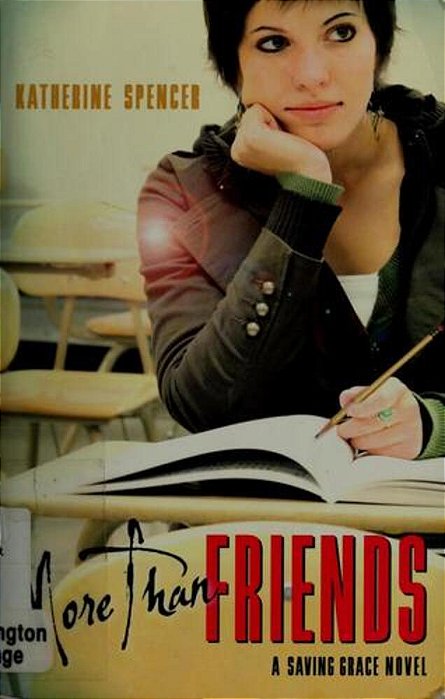 More Than Friends: A Saving Grace Novel-..