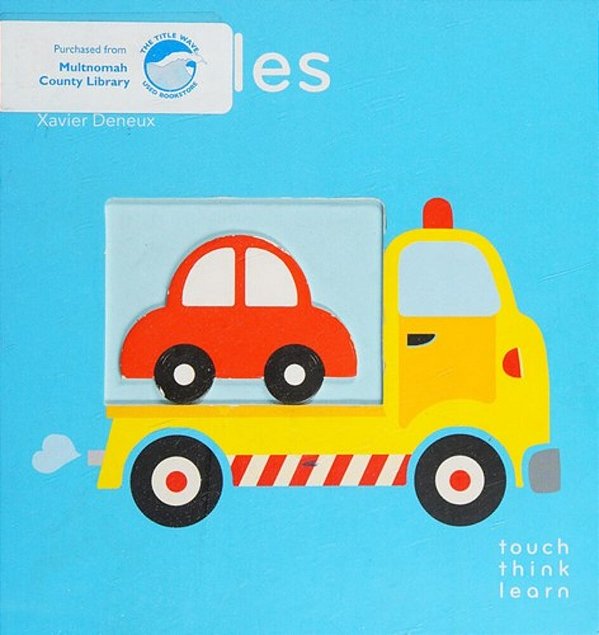 Touchthinklearn: Vehicles: (Board Books For Baby Learners, Touch Feel Books For Children)-..