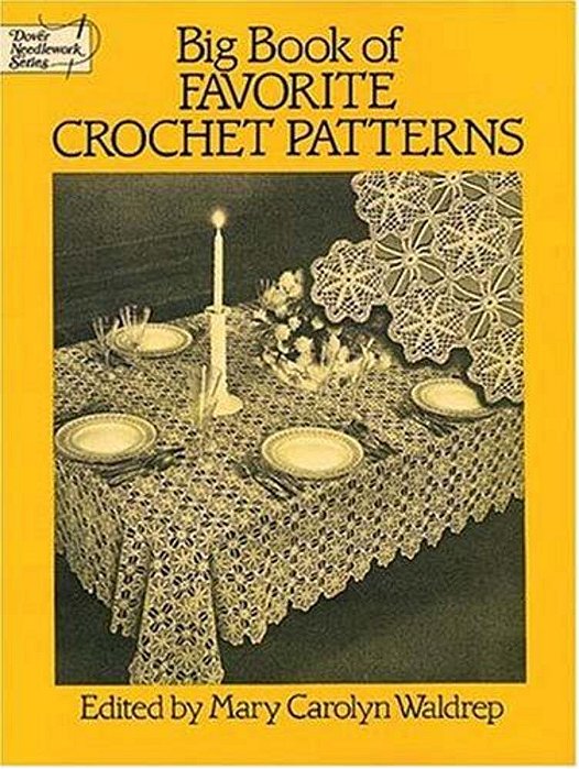 Big Book Of Favorite Crochet Patterns-..