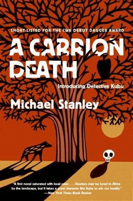 A Carrion Death: Introducing Detective Kubu-..