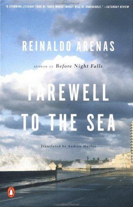 Farewell To The Sea: A Novel Of Cuba-..