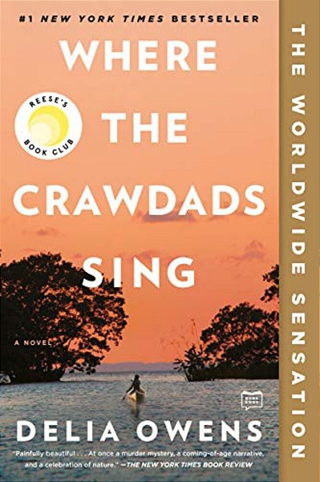 Where The Crawdads Sing: Reese's Book Club-..