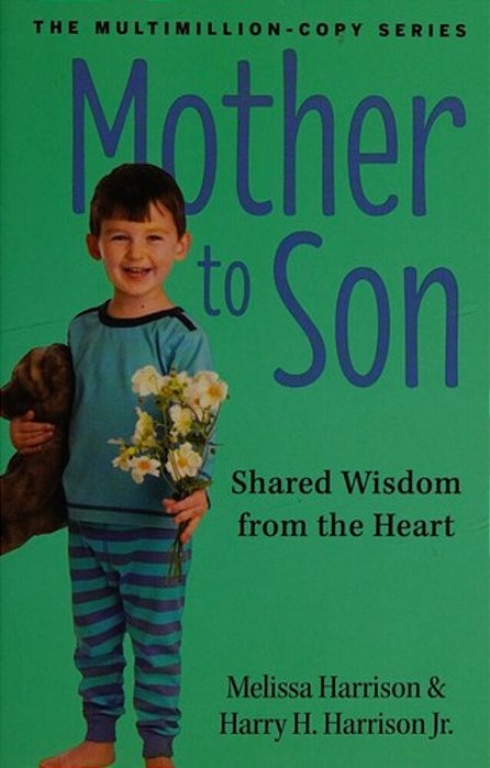 Mother To Son, Revised Edition: Wisdom From The Heart-..