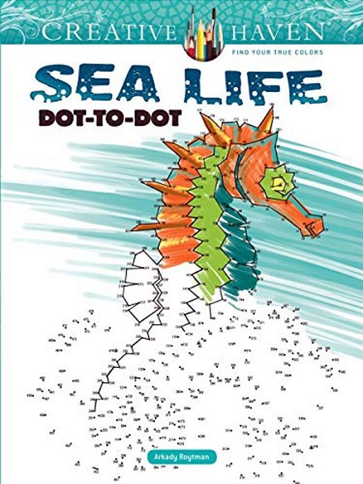 Creative Haven Sea Life Dot-To-dot Coloring Book-..