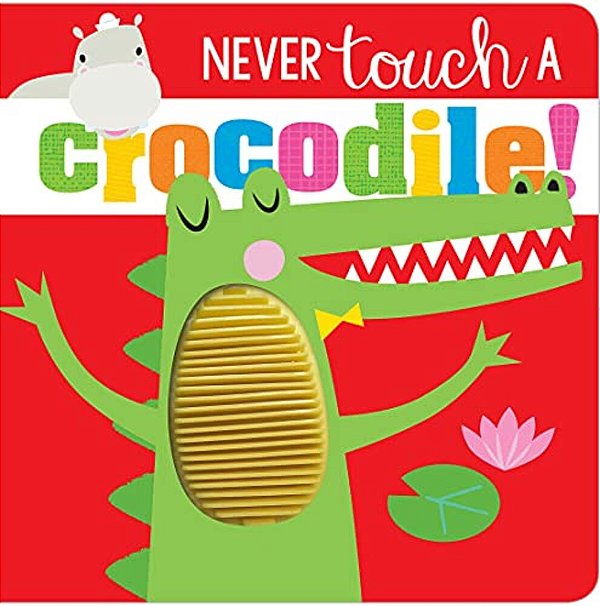 Never Touch A Crocodile!-..