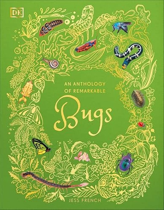 An Anthology Of Remarkable Bugs-..