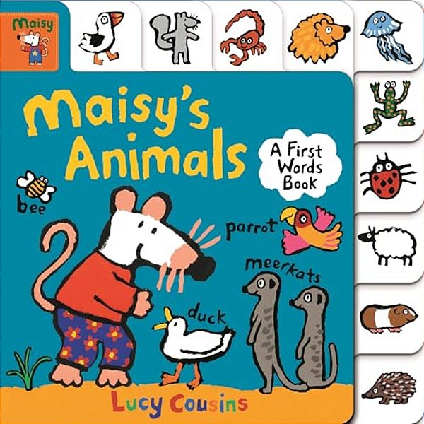 Maisy's Animals: A First Words Book: (A Maisy The Mouse Tabbed Board Book - For Toddlers And Kids Ages 1-3)-..