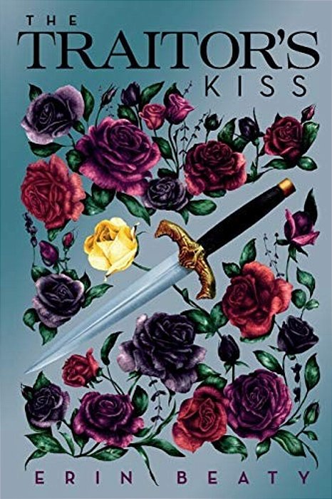 The Traitor's Kiss-..