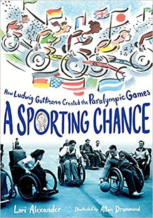 A Sporting Chance: How Ludwig Guttmann Created The Paralympic Games-..