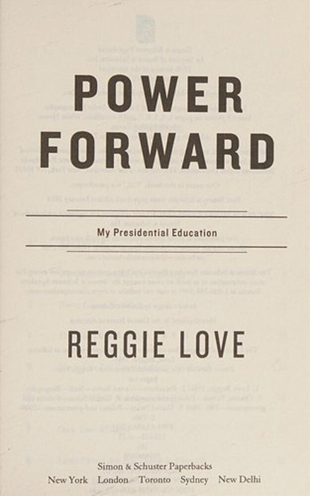 Power Forward: My Presidential Education-..