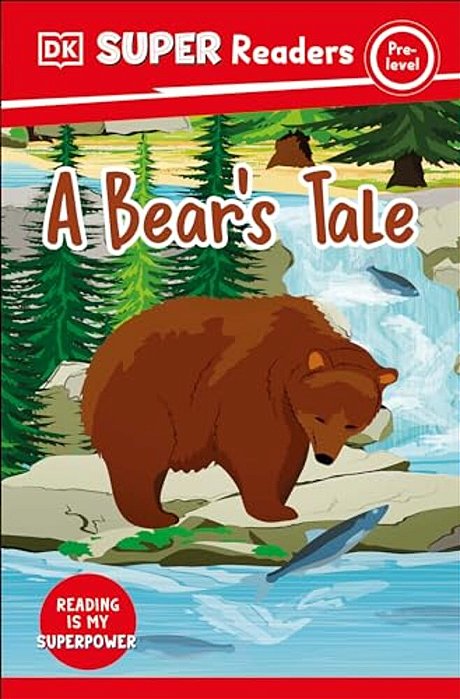 Dk Super Readers Pre-Level A Bear's Tale-..