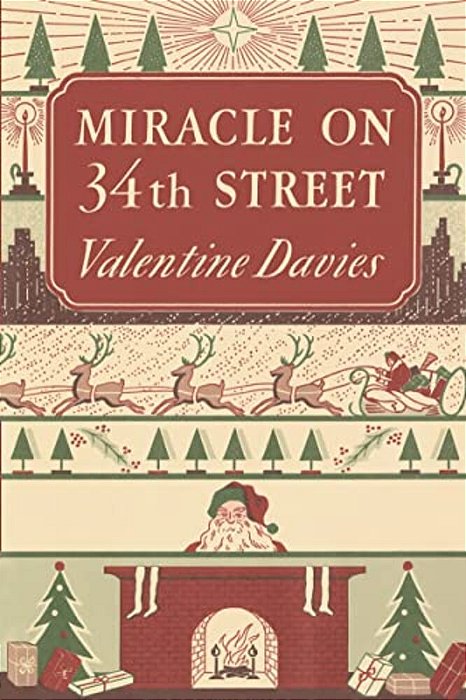 Miracle On 34Th Street: A Christmas Holiday Book For Kids-..