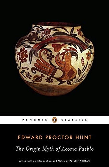 The Origin Myth Of Acoma Pueblo-..