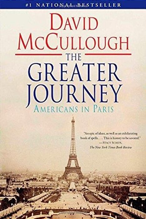 The Greater Journey: Americans In Paris-..