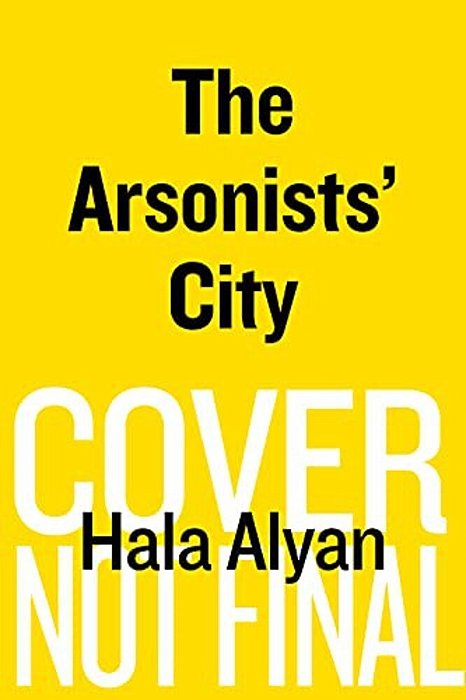 The Arsonists' City-..
