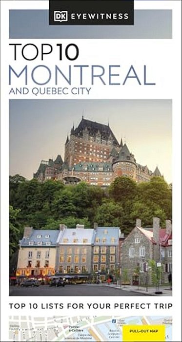 Dk Top 10 Montreal And Quebec City-..