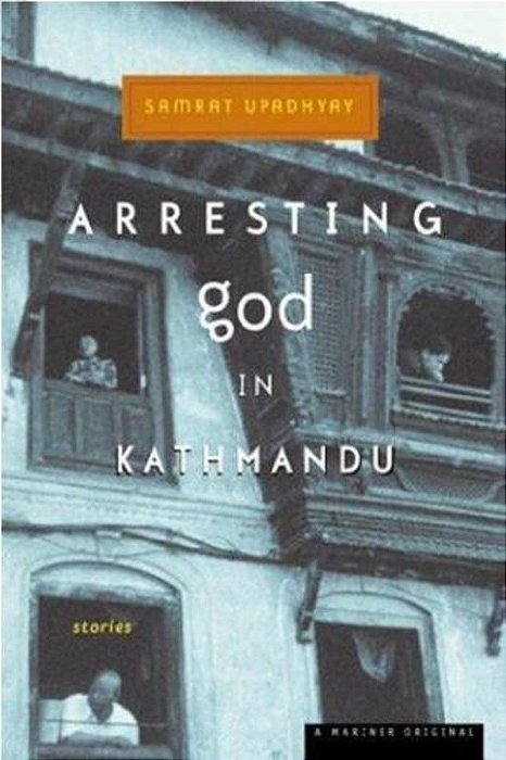 Arresting God In Kathmandu-..