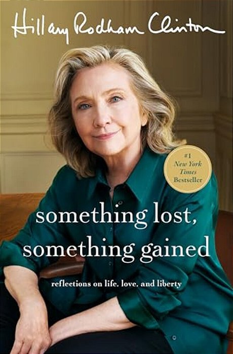 Something Lost, Something Gained: Reflections On Life, Love, And Liberty-..