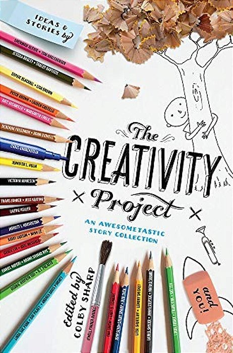 The Creativity Project: An Awesometastic Story Collection-..