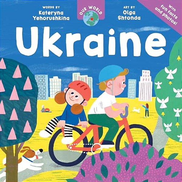 Our World: Ukraine-..