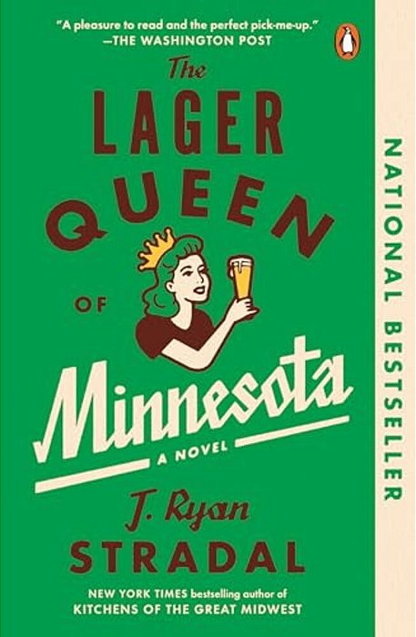 The Lager Queen Of Minnesota-..