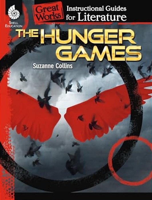 The Hunger Games: An Instructional Guide For Literature-..
