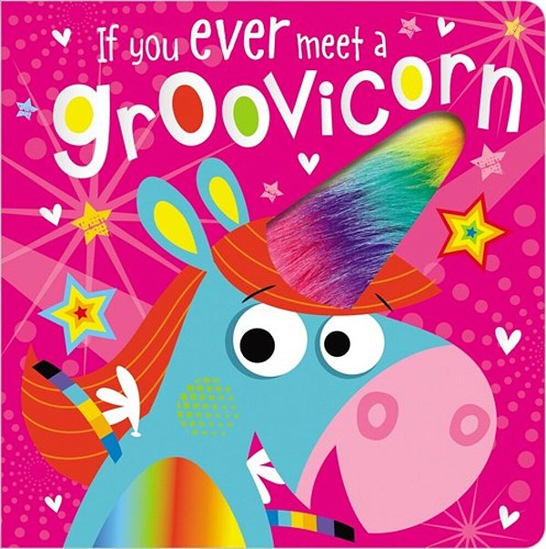 If You Ever Meet A Groovicorn-..