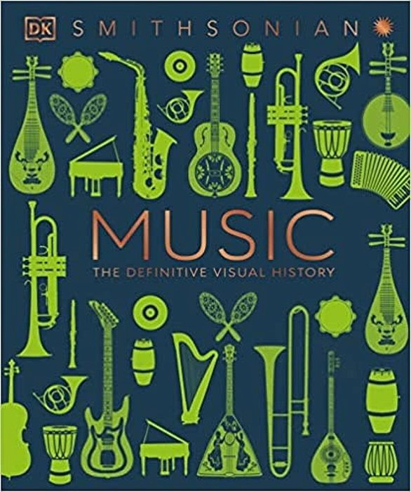 Music: The Definitive Visual History-..