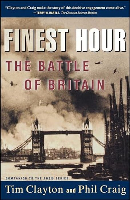 Finest Hour: The Battle Of Britain-..