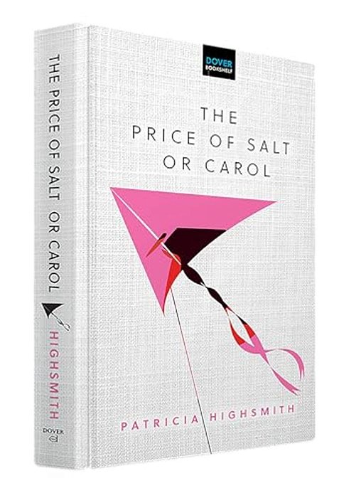 The Price Of Salt: Or Carol-..