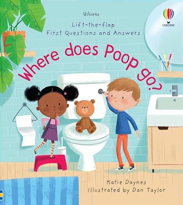 First Questions And Answers: Where Does Poop Go?-..