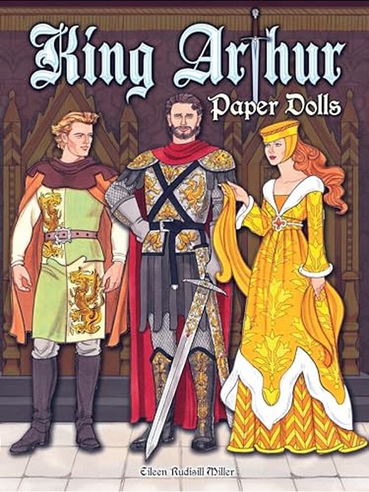King Arthur Paper Dolls-..