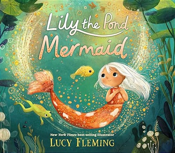 Lily The Pond Mermaid-..