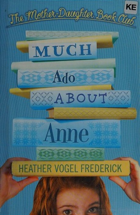 Much Ado About Anne-..