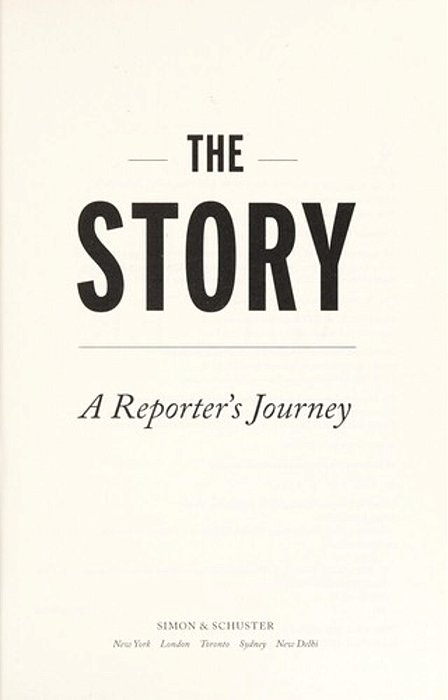 The Story: A Reporter's Journey-..