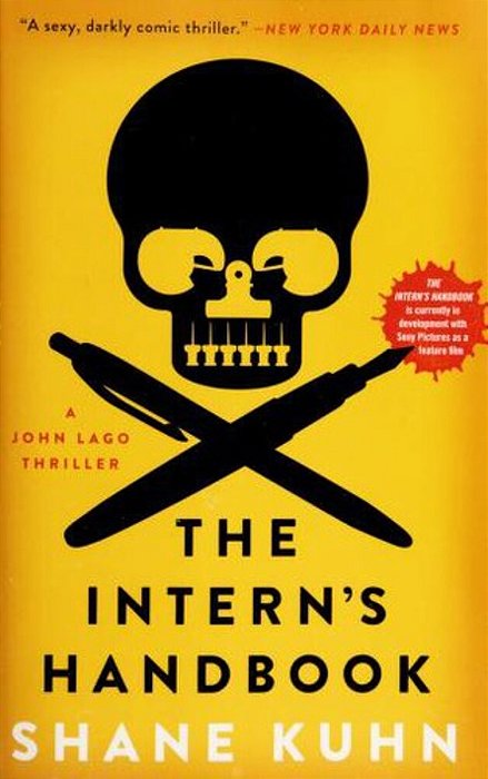 The Intern's Handbook: A John Lago Thriller-..